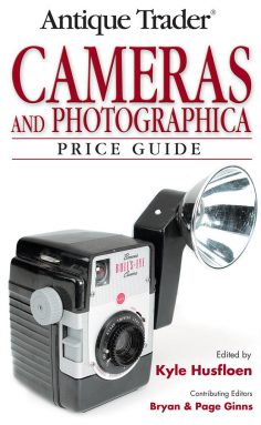 Antique Trader Cameras And Photographica Price Guide 古董相机和古董摄影器材收藏价格指南PDF电子书下载